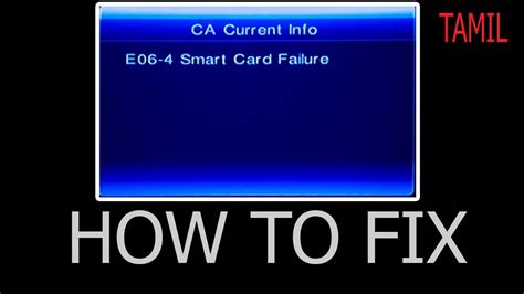 e06 this smart card is not authorized|Smart card failure in sun direct .